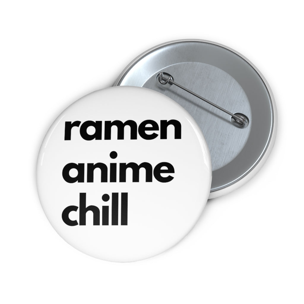 Ramen Anime and Chill - Pin Buttons