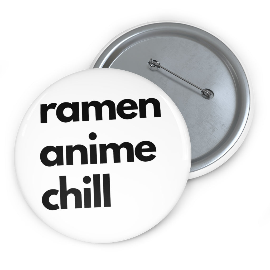 Ramen Anime and Chill - Pin Buttons