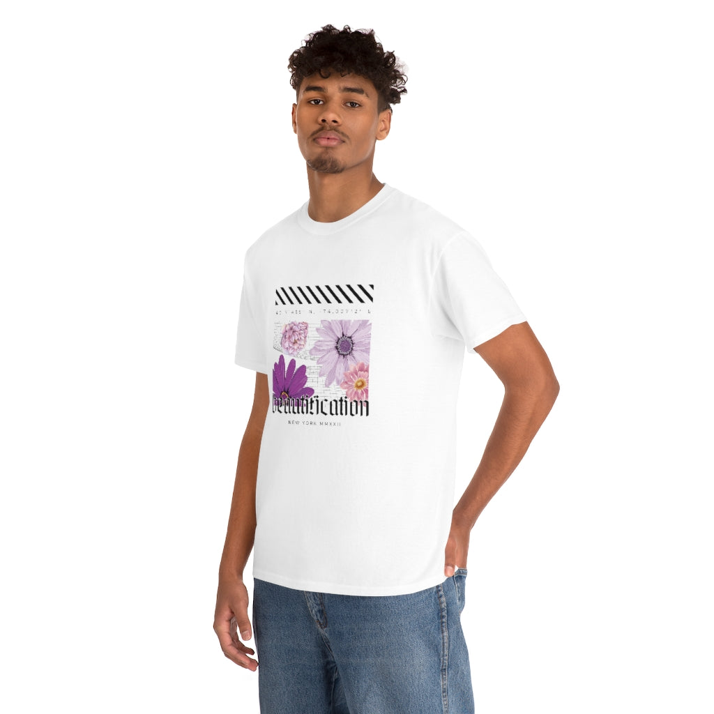 Beautification and Flowers Graphic - Unisex Heavy Cotton Tee