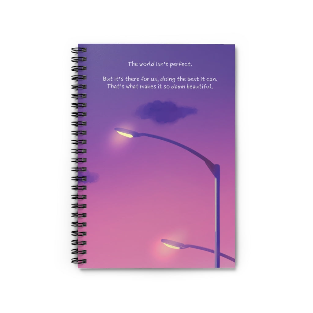 Sunset Inspirational Quote - Spiral Notebook