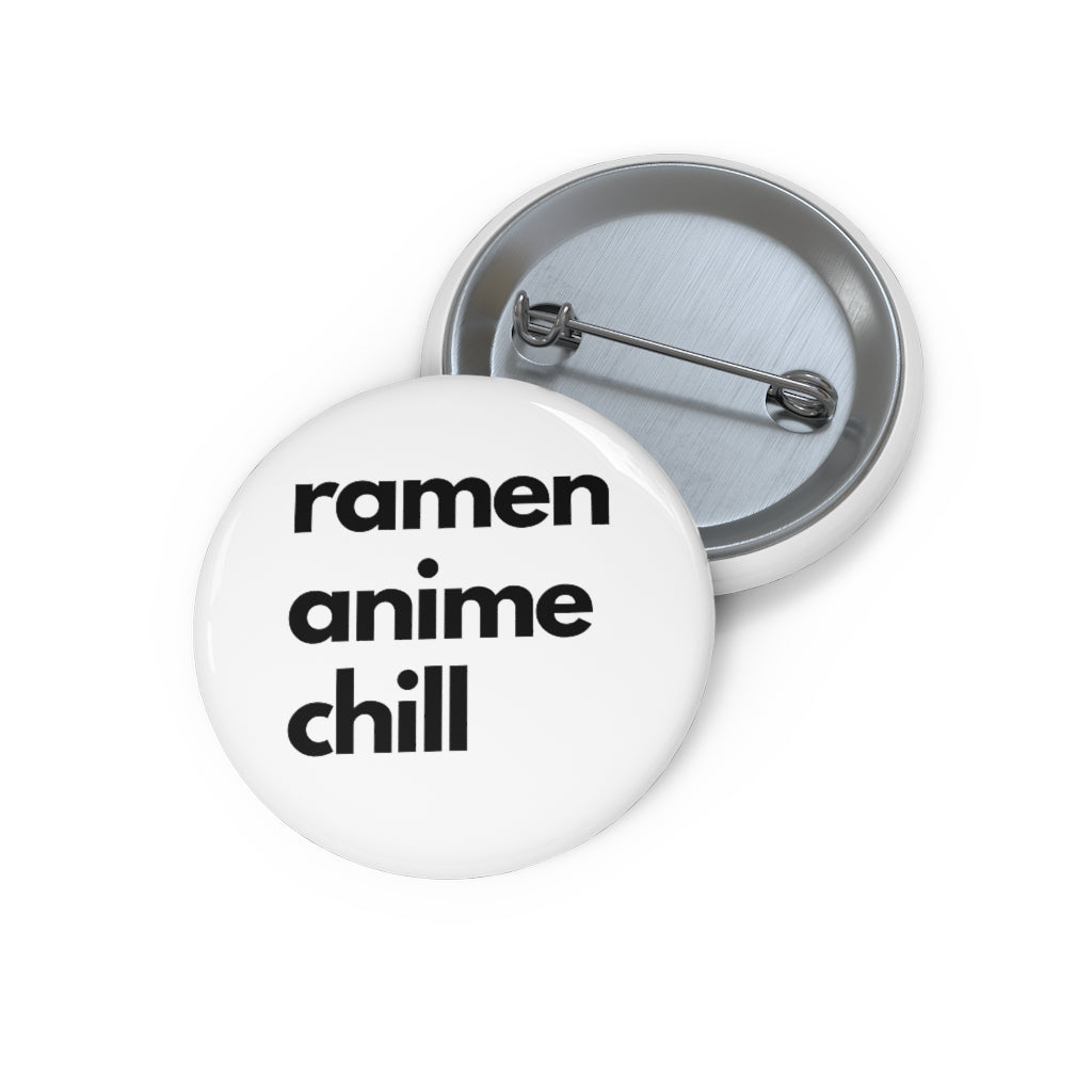 Ramen Anime and Chill - Pin Buttons